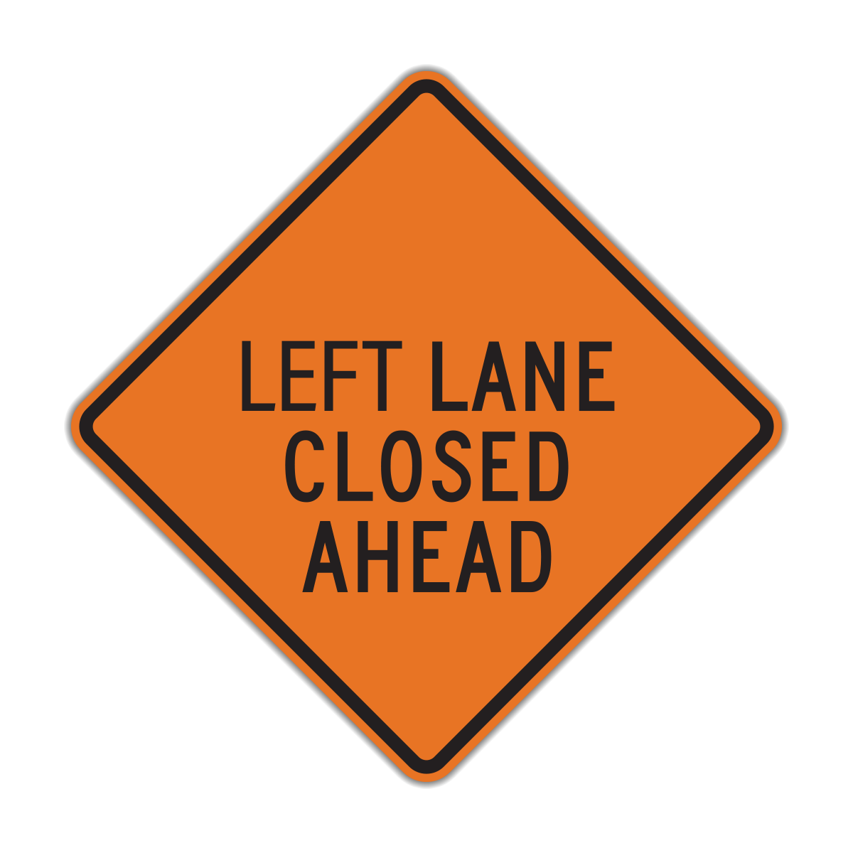 Lane Closed Ahead Sign (W20-5)