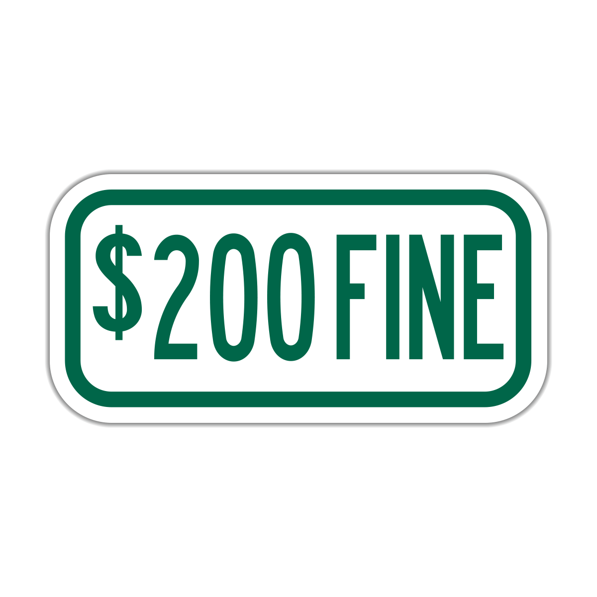 Parking $XXX Fine Sign (R7-I101)