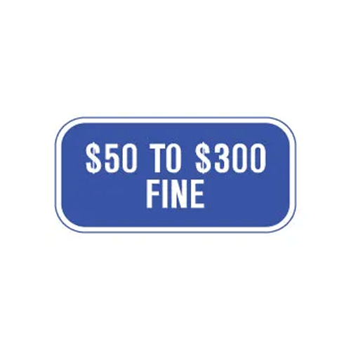 Blue $50 to $300 Fine Sign (Missouri Signage)