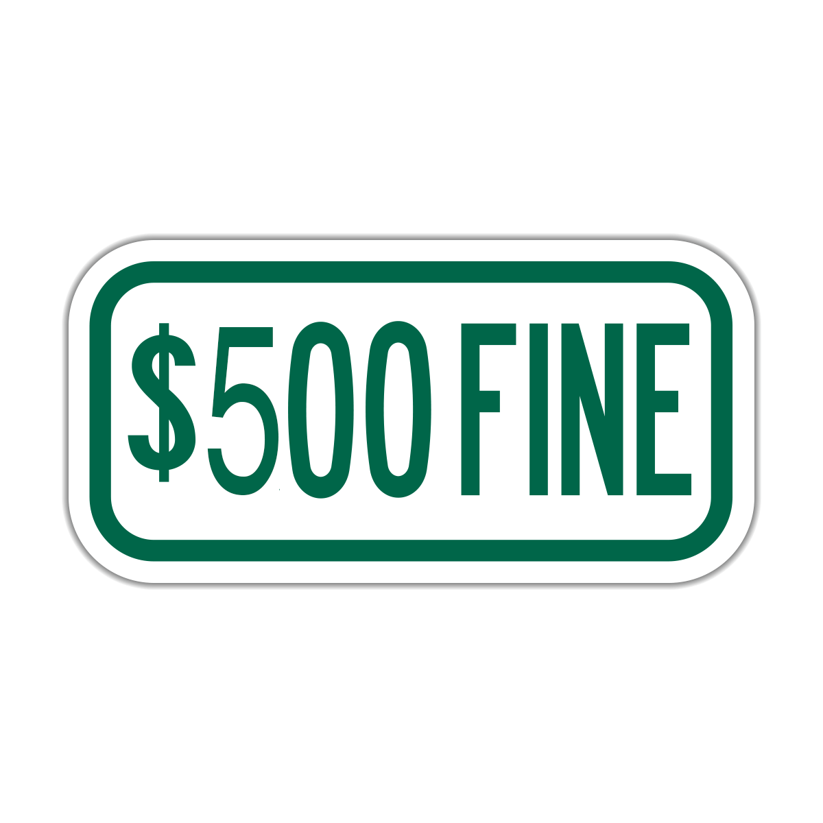 Parking $XXX Fine Sign (R7-I101)