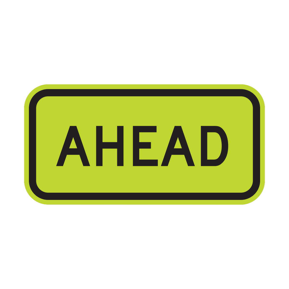 Ahead Sign (W16-9P)