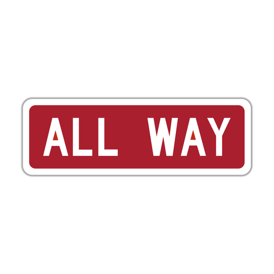 ALL-WAY Intersection Sign (R1-3P)