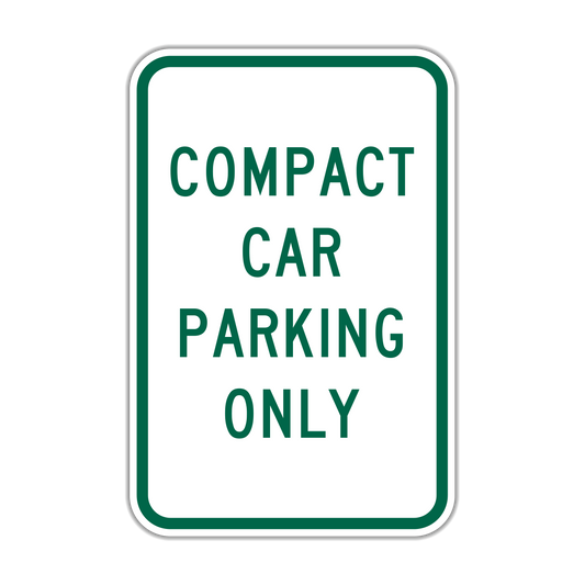 Compact Car Parking Only Sign (CCO)