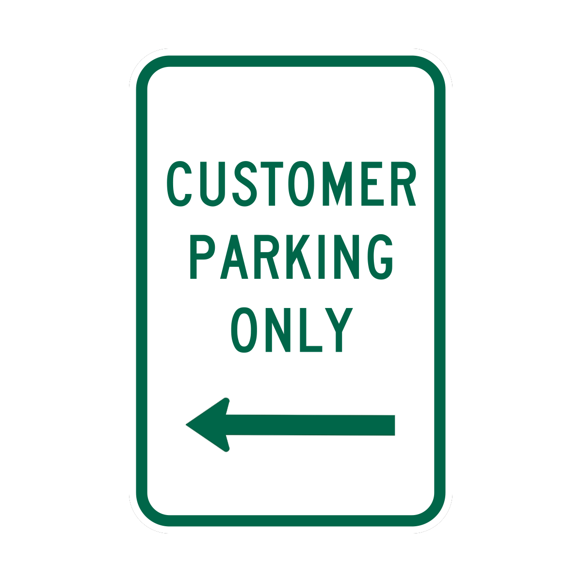 Customer Parking Only Sign (CPO)