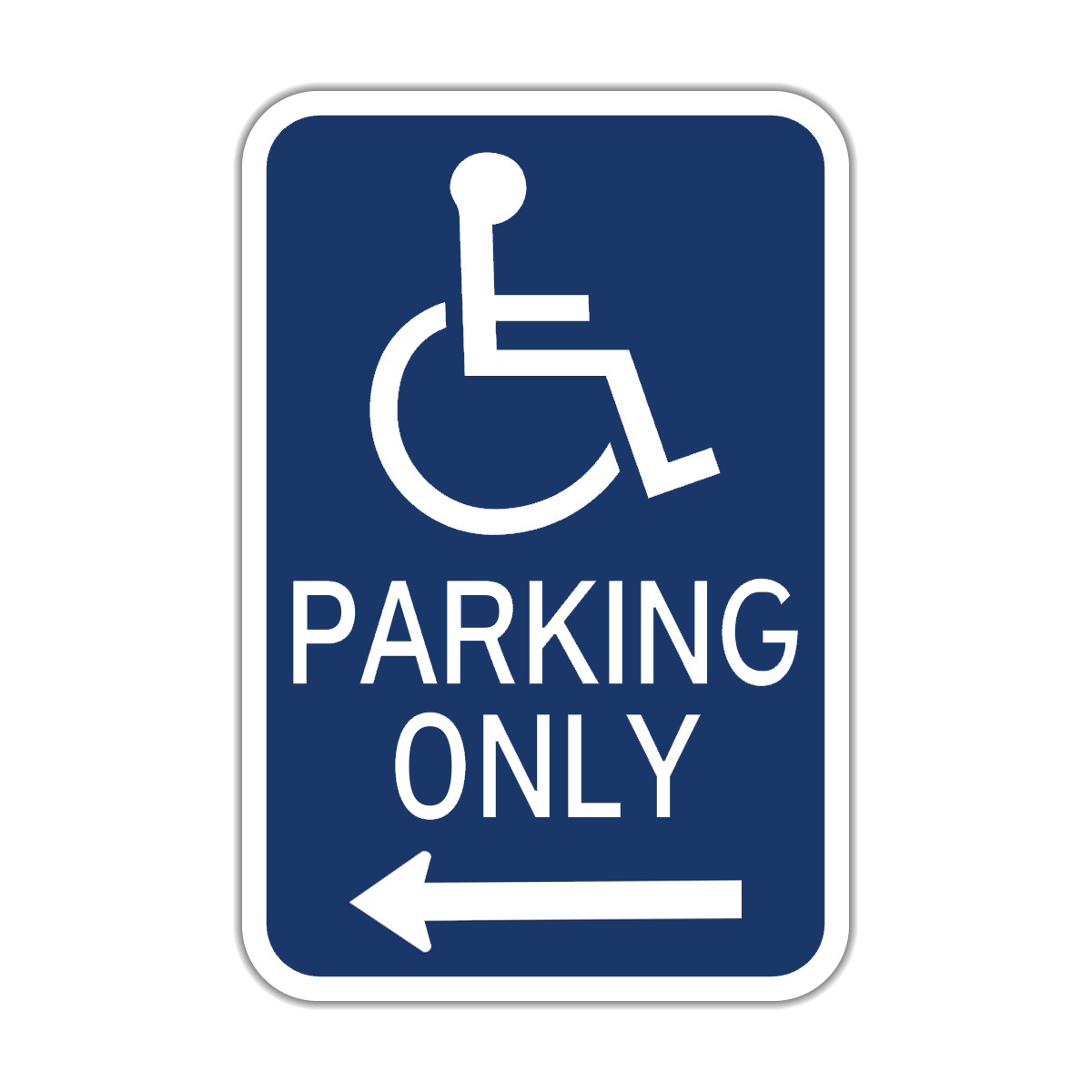 Handicapped Parking Only Sign (HR7-128)