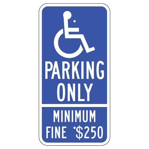 Handicap Symbol Parking Only Sign (California)