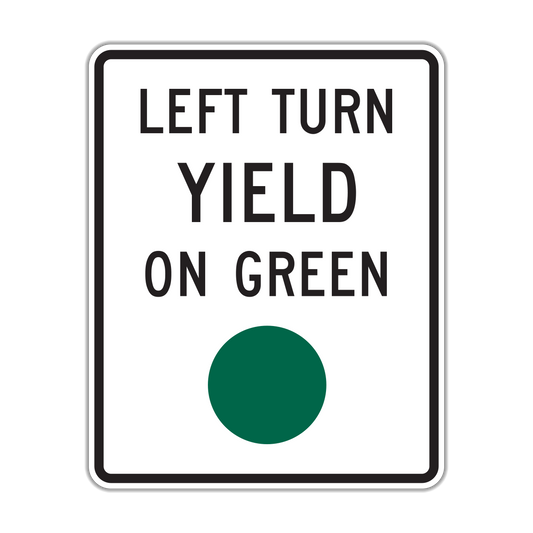 Left Turn Yield on Green Sign (R10-12)