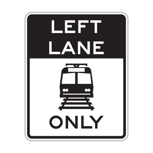 Light Rail Only Lane Sign (R15-4)