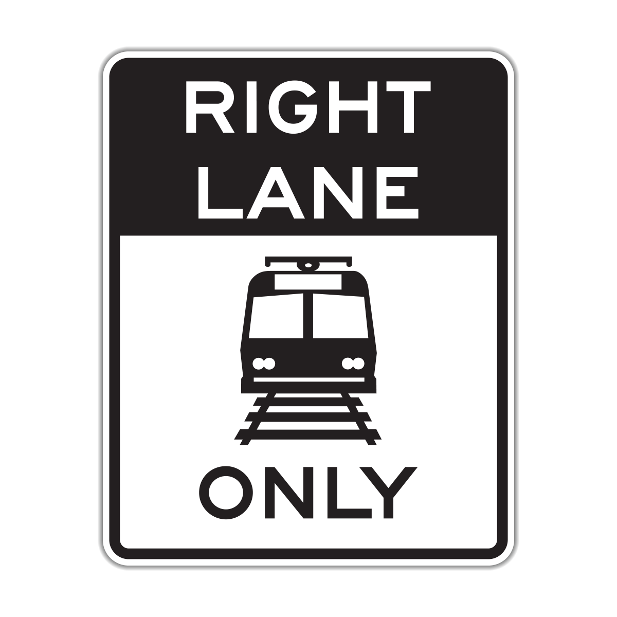 Light Rail Only Lane Sign (R15-4)