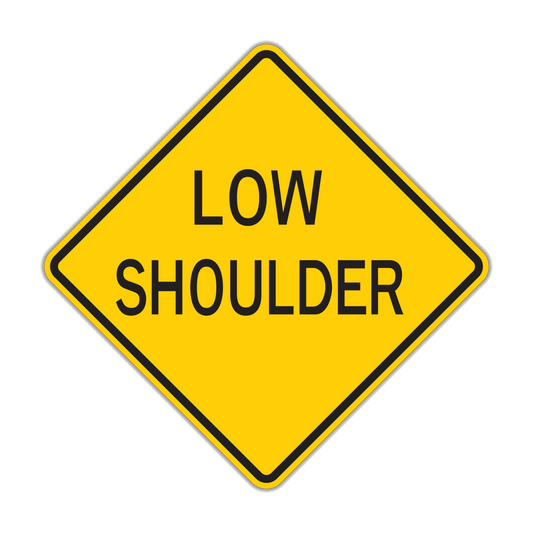 Low Shoulder Sign (W8-9)