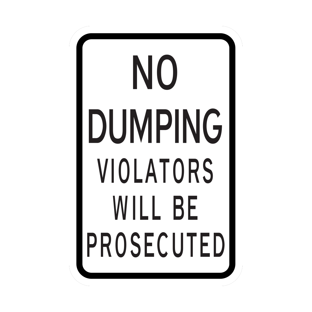 No Dumping Violators Will Be Prosecuted (HR7-123)