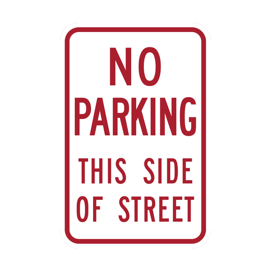 No Parking This Side Of Street Sign (R7-13)