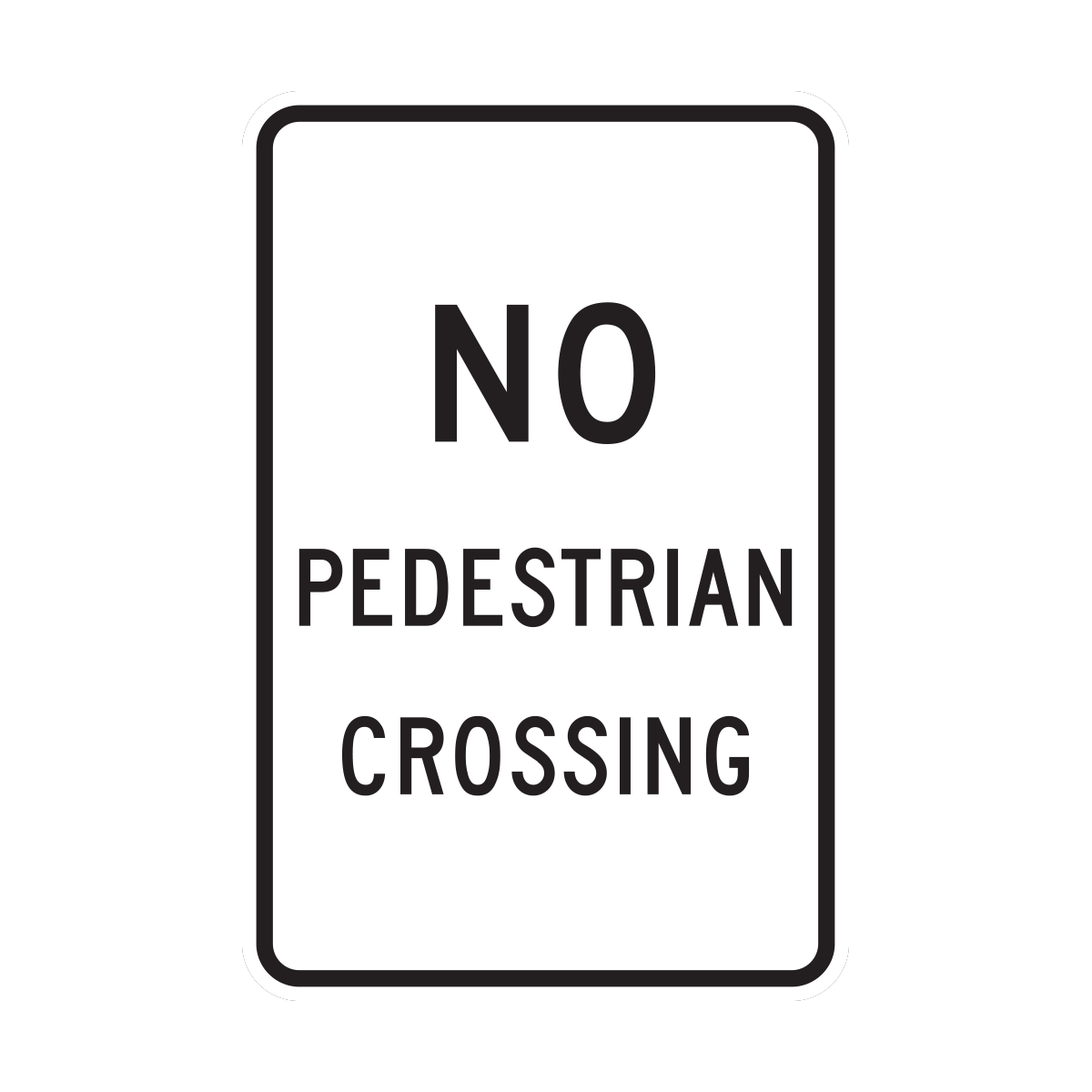 No Pedestrian Crossing Sign (R9-3a)