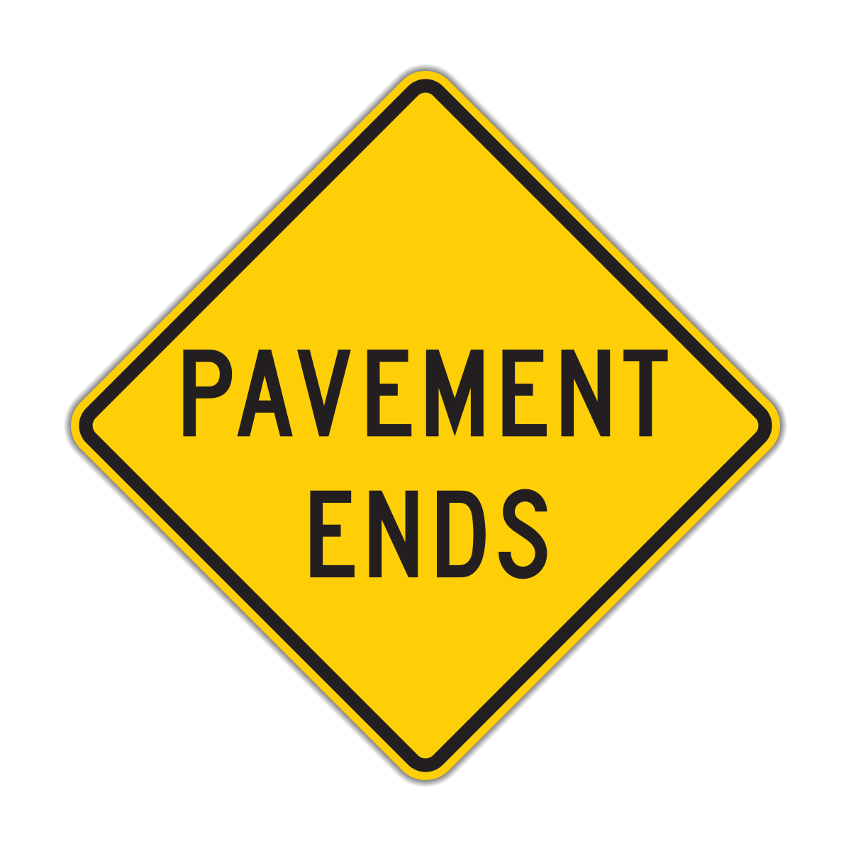 Pavement Ends Sign (W8-3)