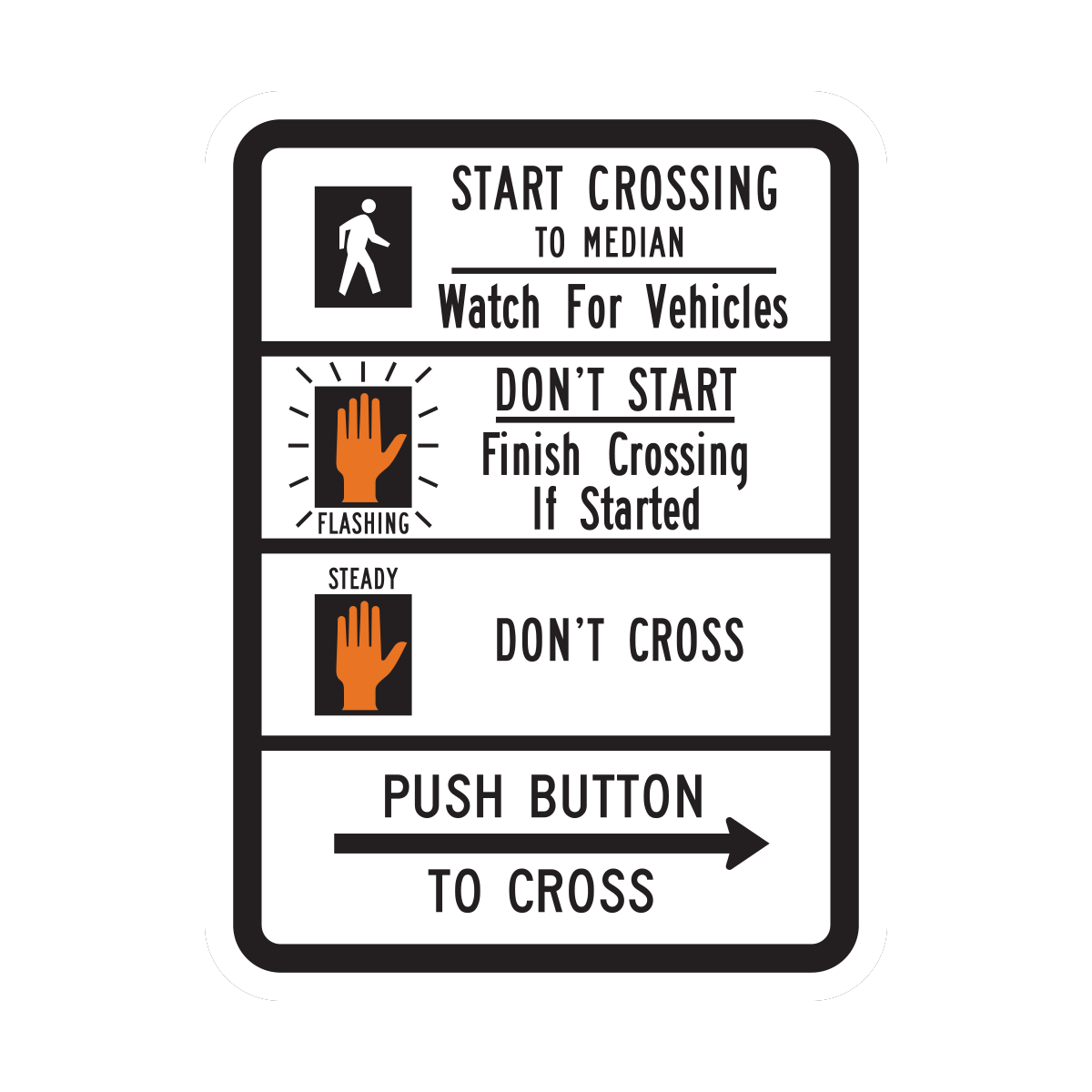 Push Button to Cross Street (R10-3D)