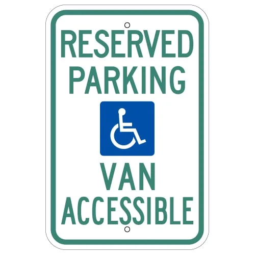 Reserved Parking Van Accessible Sign