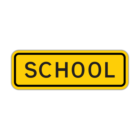 School Sign (S4-3P)