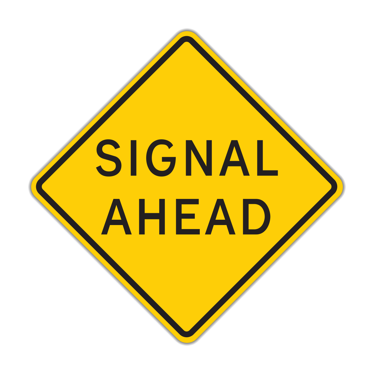 Signal Ahead Sign (W3-3a)