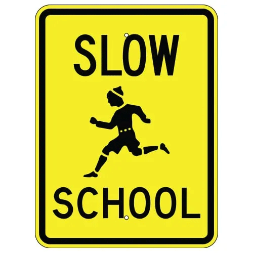 Slow School Sign with Child Symbol