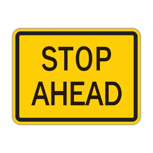 Stop Ahead Sign (W3-1P)