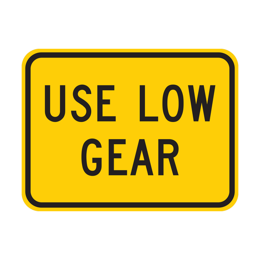 Use Low Gear Warning Sign (W7-2P)