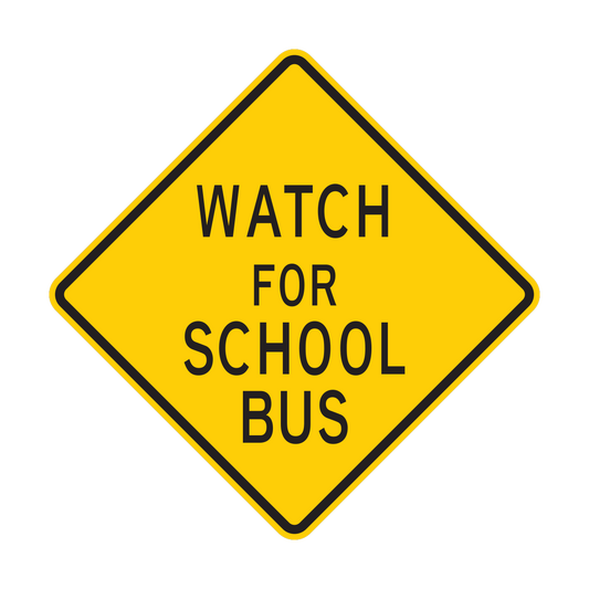 Watch For School Bus (S3-3)